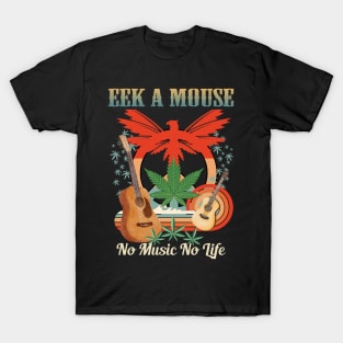 EEK A MOUSE SONG T-Shirt